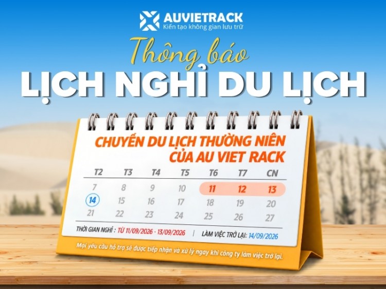 Thông Báo Lịch Nghỉ Du Lịch Thường Niên - Au Viet Rack